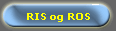 RIS og ROS